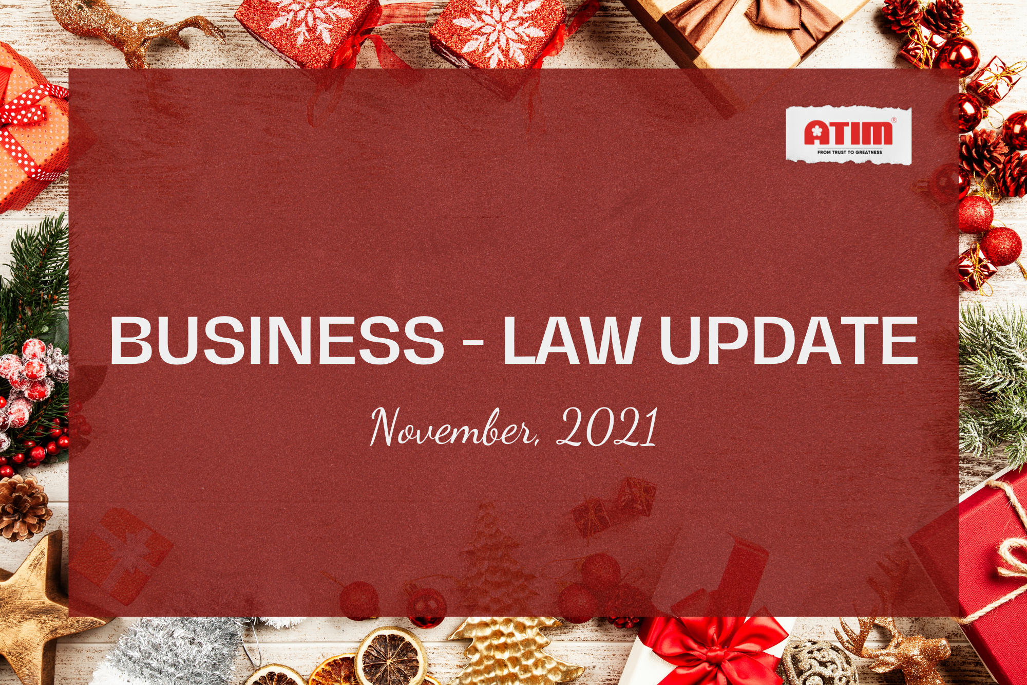 BUSINESS LAW UPDATE - NOVEMBER 2021